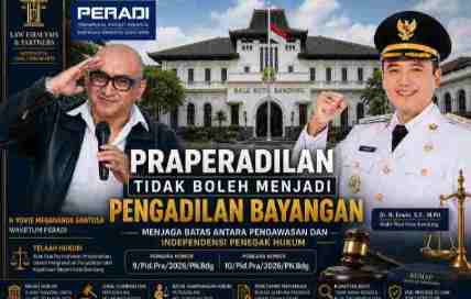 H. Yovie Megananda Santosa, S.H., M.Si.: Mekanisme Praperadilan Jangan Berubah Menjadi Pengadilan Semu IMG_20260622_200825.jpg